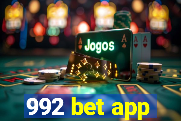 992 bet app